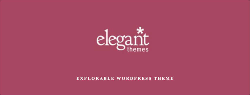 Ellegantthemes – Explorable WordPress Theme