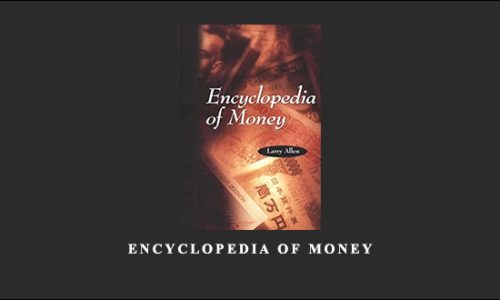 Encyclopedia of Money by Larry Allen