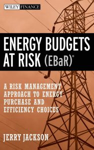 Energy Budgets at Risk , Jerry Jackson, Energy Budgets at Risk by Jerry Jackson