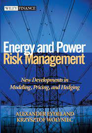 Energy and Power Risk Management by Alexander Eydeland