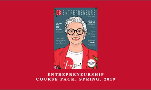 Entrepreneurship Course Pack, Spring, 2019 by Positive Publishing