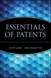 Essentials , Patents, Essentials of Patents