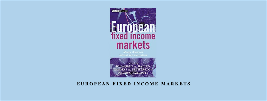 European-Fixed-Income-Markets-by-Jonathan-A.Batten