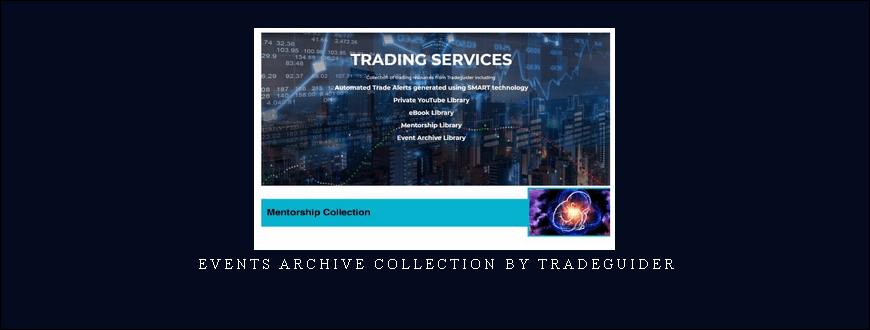 Events Archive Collection by Tradeguider