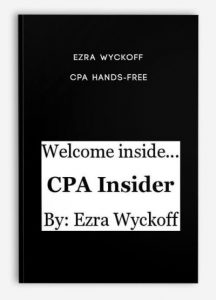 Ezra Wyckoff ,CPA Hands-Free, Ezra Wyckoff - CPA Hands-Free