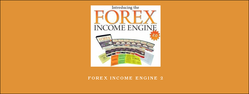 FOREX INCOME ENGINE 2