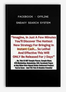 Facebook + Offline , Sneaky Search System, Facebook + Offline = Sneaky Search System