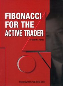 Fibonacci for the Active Trader , Derrik S.Hobbs, Fibonacci for the Active Trader by Derrik S.Hobbs