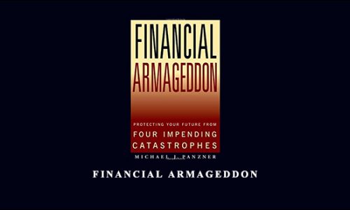 Financial Armageddon by Michael J.Panzner