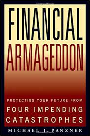 Financial Armageddon by Michael J.Panzner