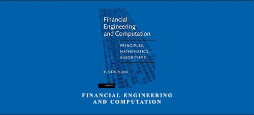 Financial Engineering and Computation by Yuh-Dauh Lyuu