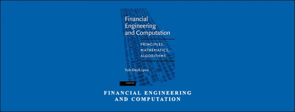 Financial-Engineering-and-Computation-by-Yuh-Dauh-Lyuu