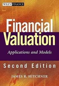 Financial Valuation (2nd Ed.) by James R.Hitchner