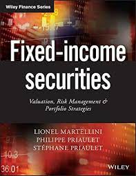 Fixed-Income Securities by Lionel Martellini