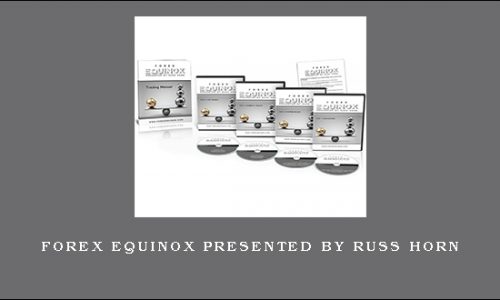 Forex Equinox presented by Russ Horn