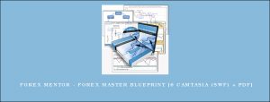 Forex Mentor - Forex Master BluePrint [6 camtasia (SWF) + PDF]