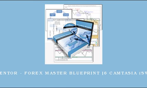 Forex Mentor – Forex Master BluePrint [6 camtasia (SWF) + PDF]