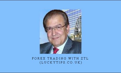 Forex Trading With ZTL (luckytips.co.uk) by Zain Agha