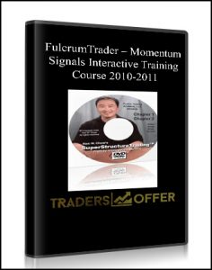 FulcrumTrader , Momentum Signals Interactive Training Course 2010-2011, FulcrumTrader - Momentum Signals Interactive Training Course 2010-2011