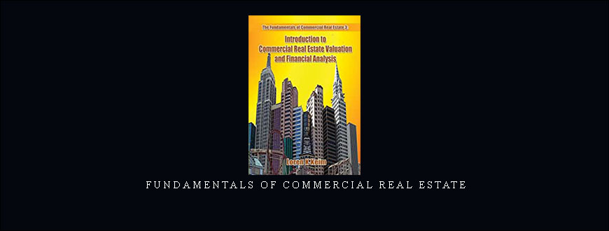 Fundamentals of Commercial Real Estate