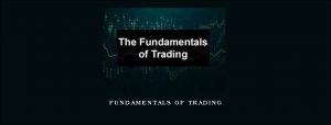 Fundamentals of Trading