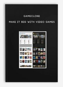 GameClone ,Make it BIG with Video Games, GameClone - Make it BIG with Video Games