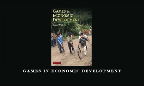 Games in Economic Development by Bruce Wydick