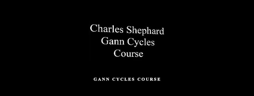 Gann Cycles Course by Charles Shephard