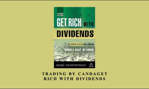 Get Rich with Dividends by Marc Lichtenfeld