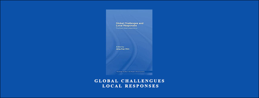 Global Challengues & Local Responses by Jang-Sup Shin