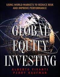 Global Equity Investing by Alberto Vivanti, P.Kaufman