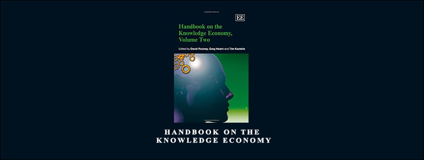 Handbook on the Knowledge Economy by David Rooney