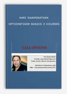 Hari Swaminathan ,OptionsTiger Basics 3 courses, Hari Swaminathan - OptionsTiger Basics 3 courses