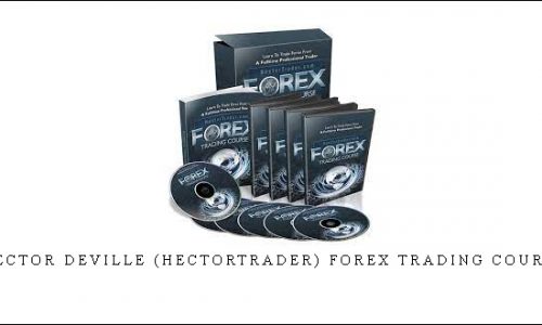 Hector Deville (HectorTrader) Forex Trading Course