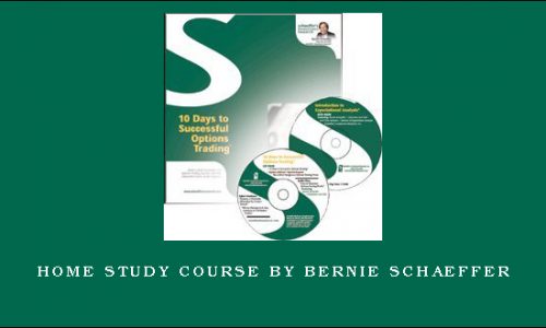 Home Study Course by Bernie Schaeffer