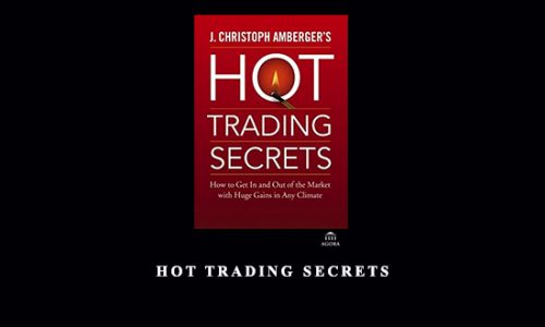 Hot Trading Secrets by J.Christoph Amberger