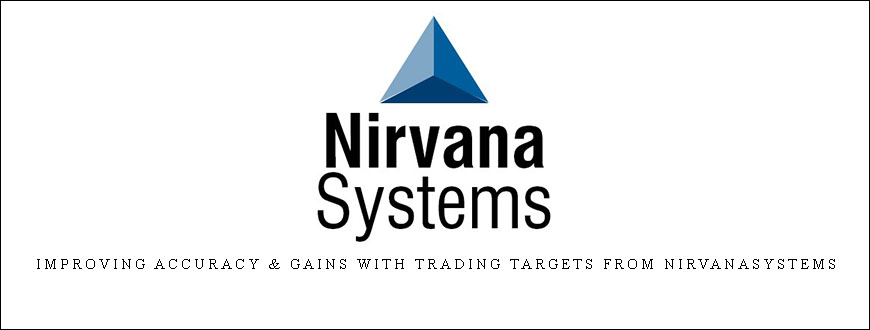 Improving Accuracy & Gains with Trading Targets from Nirvanasystems