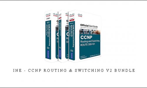 Ine – CCNP ROUTING & SWITCHING V2 BUNDLE