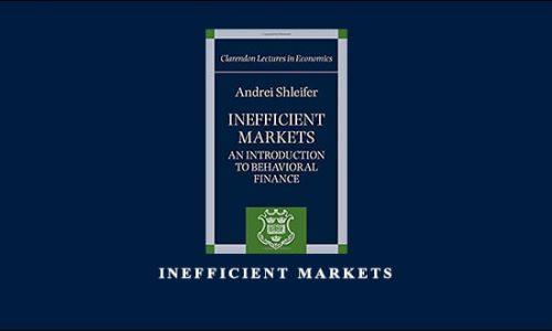 Inefficient Markets by Andrei Shleifer