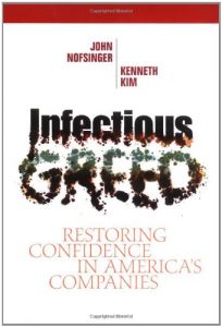 Infectious Greed , John Nofsinger Kenneth Kim, Infectious Greed by John Nofsinger Kenneth Kim