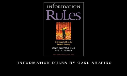 Information Rules by Carl Shapiro