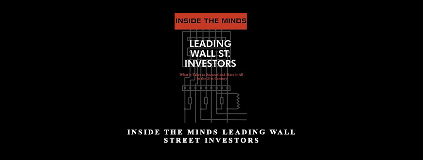 Inside the Minds Leading Wall Street Investors by Aspatore Books