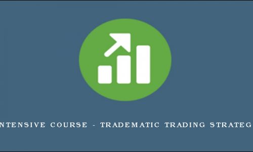 Intensive course – Tradematic Trading Strategy