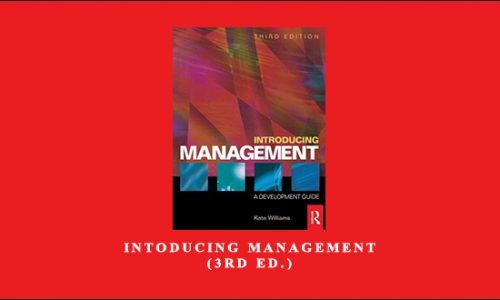 Intoducing Management (3rd Ed.) by Kate Williams