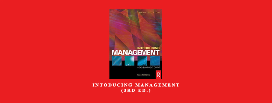 Intoducing Management (3rd Ed.) by Kate Williams