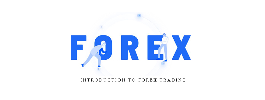 Introduction To Forex Trading by FX Traders Classroom