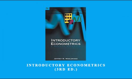 Introductory Econometrics (3rd Ed.) by Jeffrey M.Wooldridge