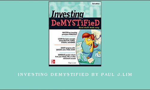 Investing Demystified by Paul J.Lim