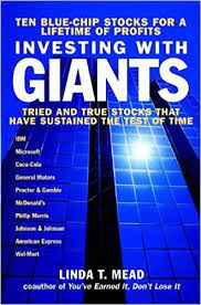 Investing with Giants by Linda T.Mead