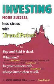 Investing with TrendPoint by Wayne Grennan